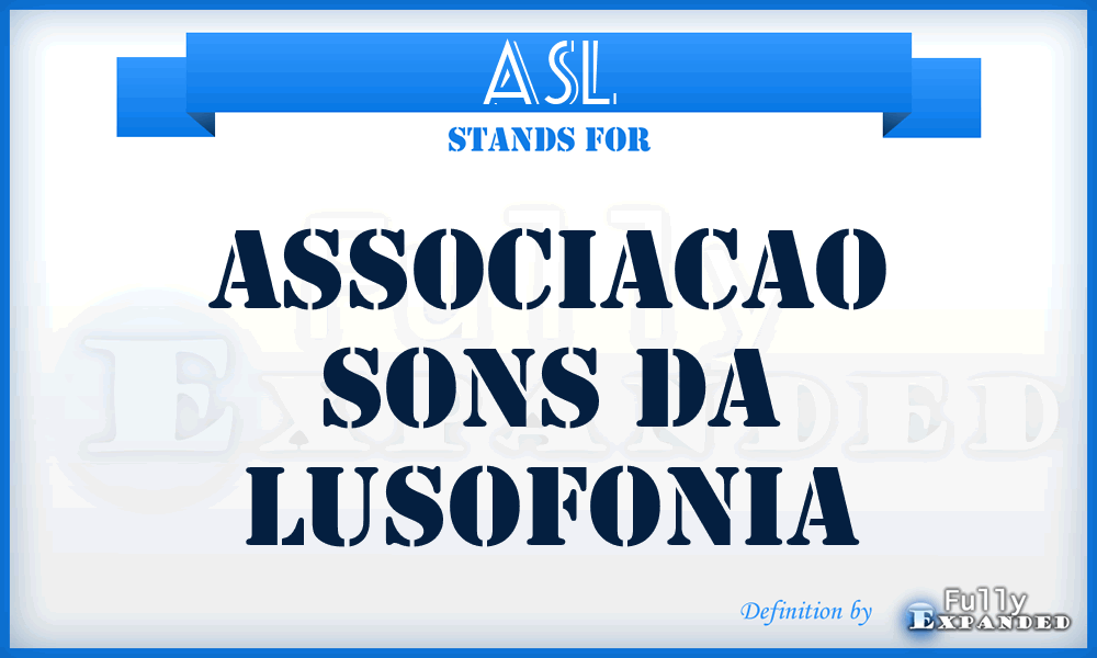 ASL - Associacao Sons da Lusofonia