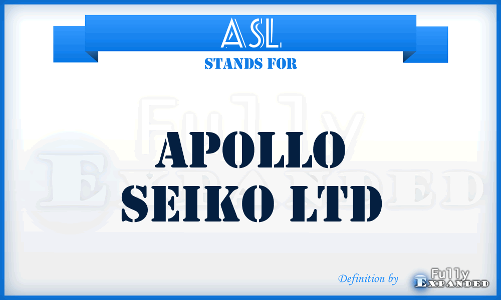ASL - Apollo Seiko Ltd