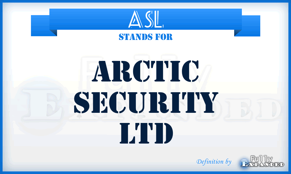 ASL - Arctic Security Ltd