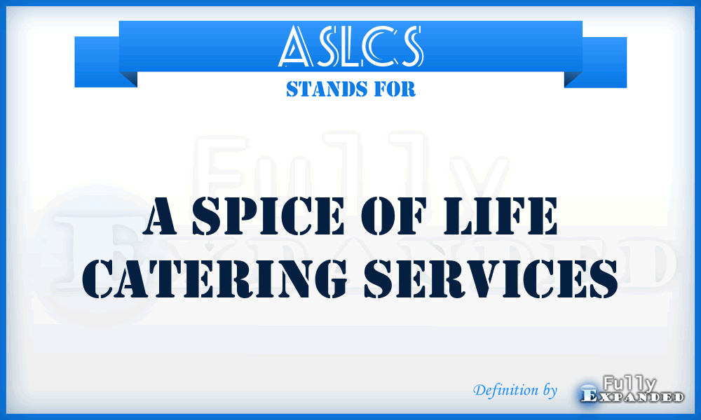 ASLCS - A Spice of Life Catering Services