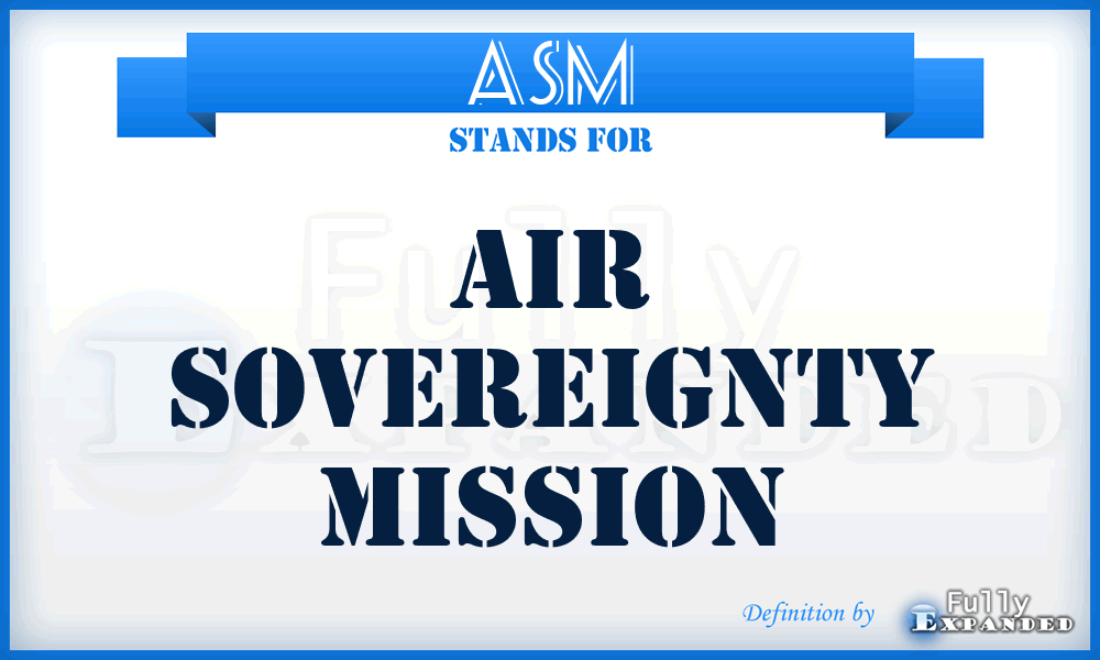 ASM - Air Sovereignty Mission