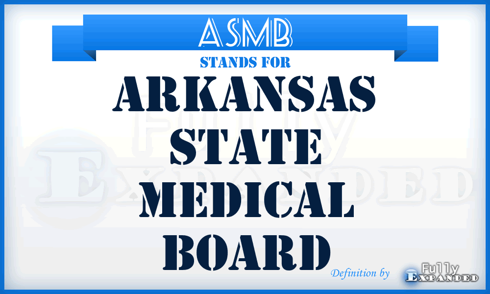 ASMB - Arkansas State Medical Board