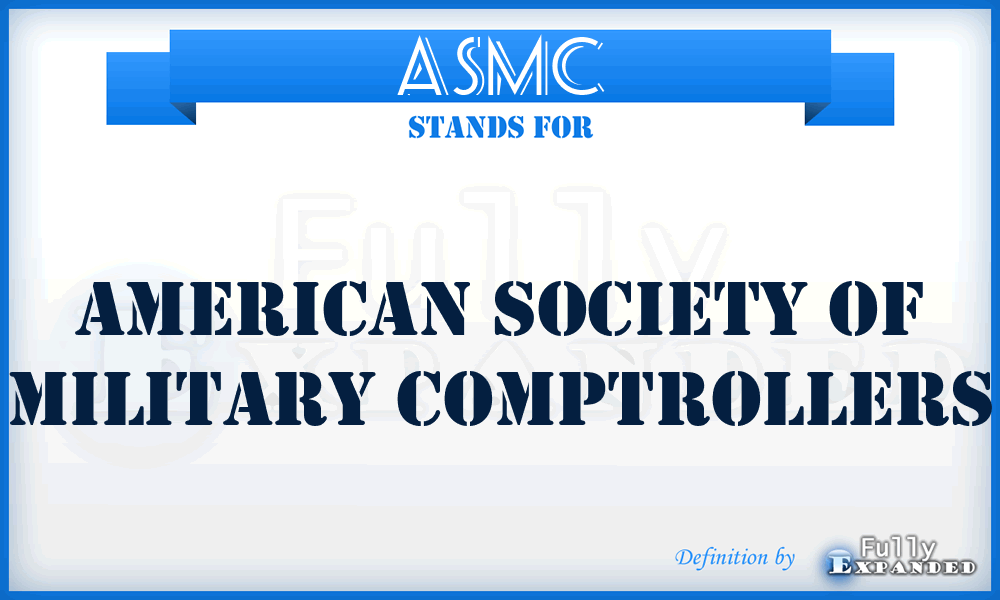 ASMC - American Society of Military Comptrollers