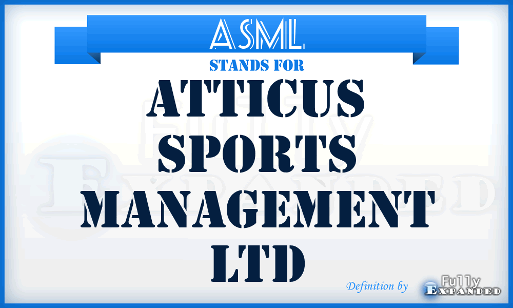 ASML - Atticus Sports Management Ltd