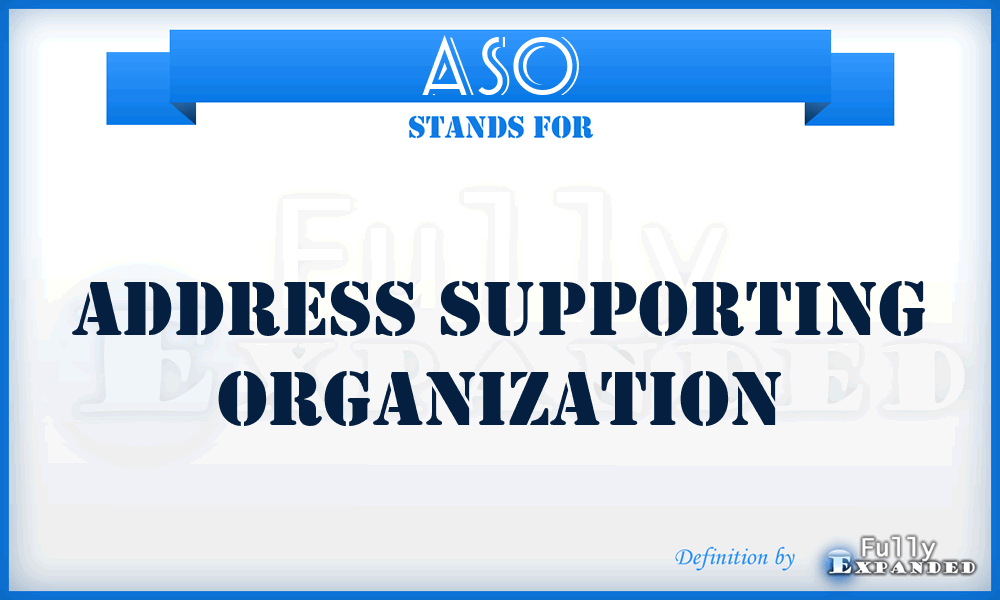 ASO - Address Supporting Organization