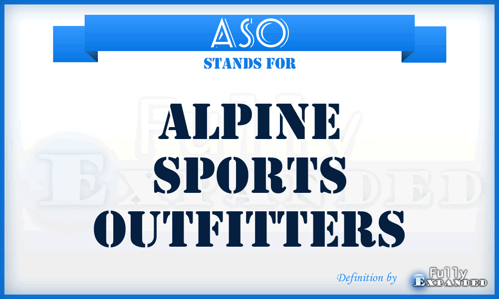 ASO - Alpine Sports Outfitters