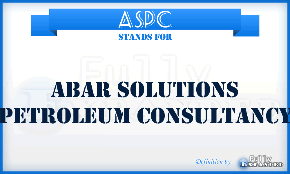 ASPC - Abar Solutions Petroleum Consultancy