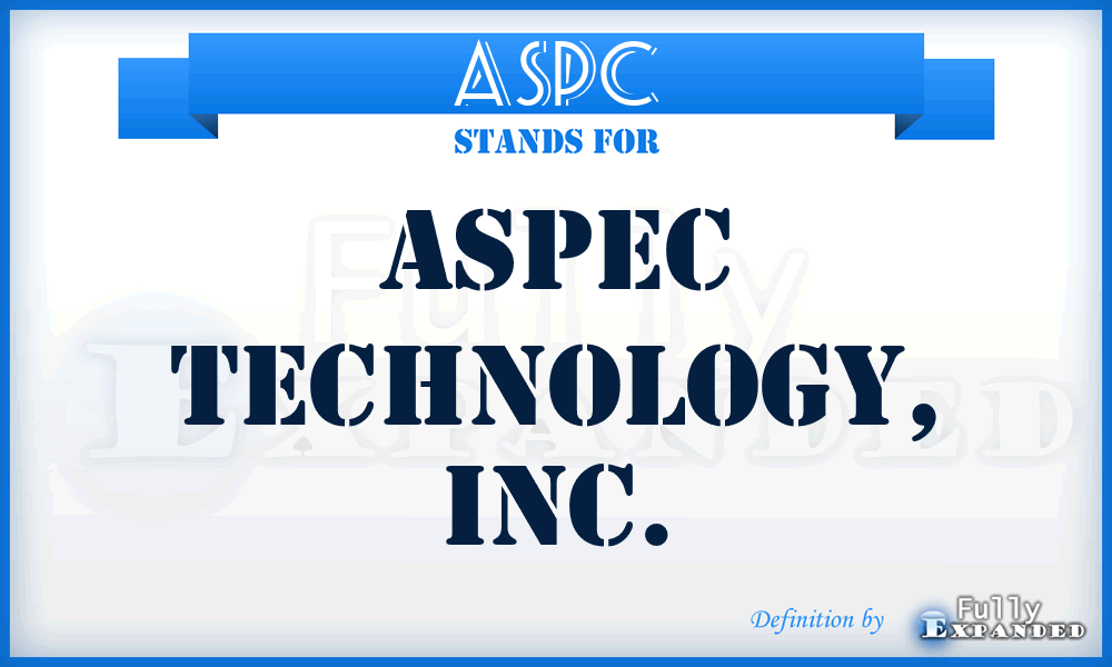 ASPC - Aspec Technology, Inc.