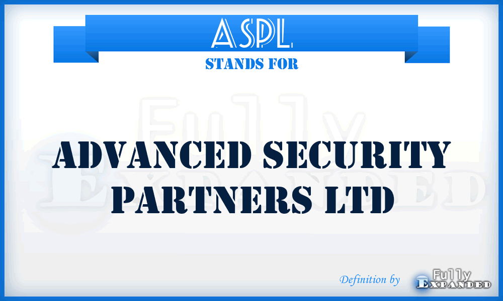 ASPL - Advanced Security Partners Ltd