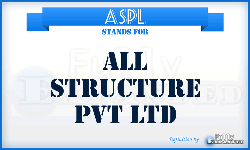 ASPL - All Structure Pvt Ltd