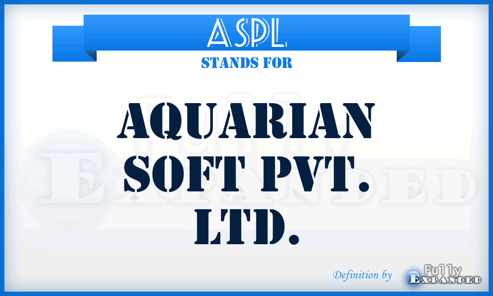 ASPL - Aquarian Soft Pvt. Ltd.