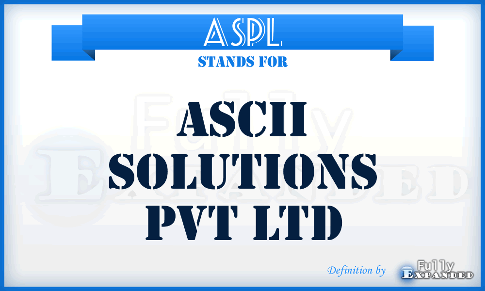 ASPL - Ascii Solutions Pvt Ltd