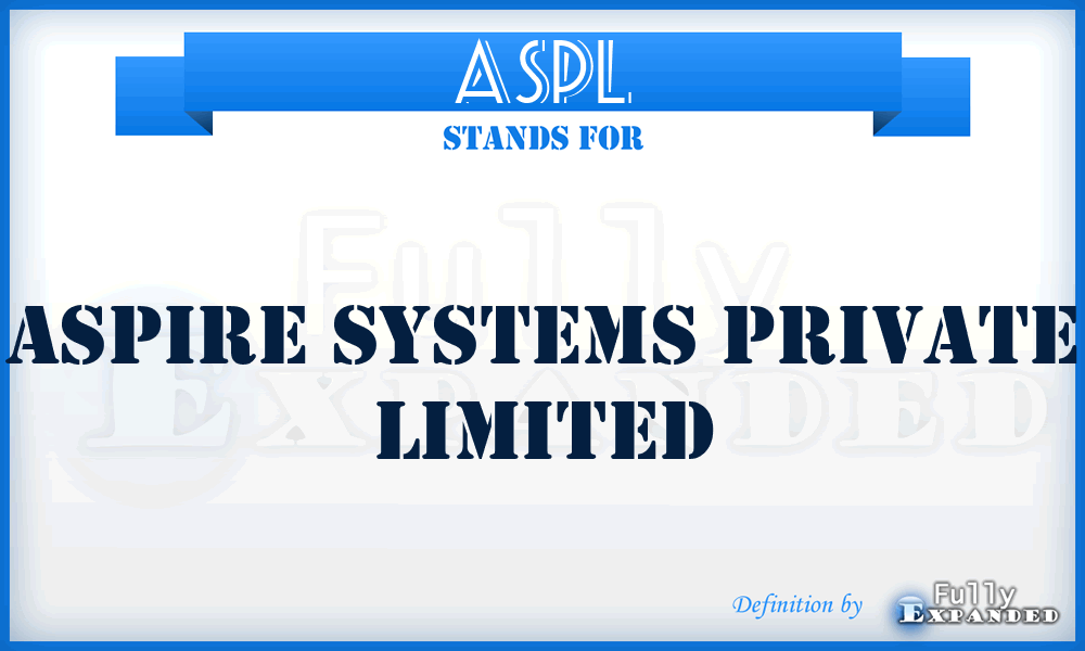 ASPL - Aspire Systems Private Limited