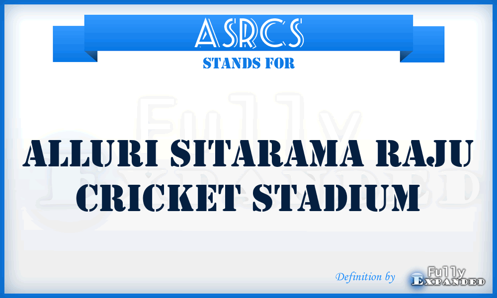 ASRCS - Alluri Sitarama Raju Cricket Stadium