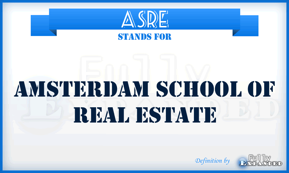 ASRE - Amsterdam School of Real Estate