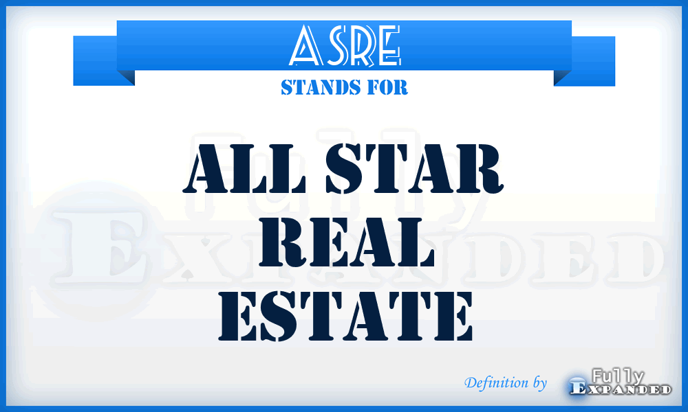 ASRE - All Star Real Estate