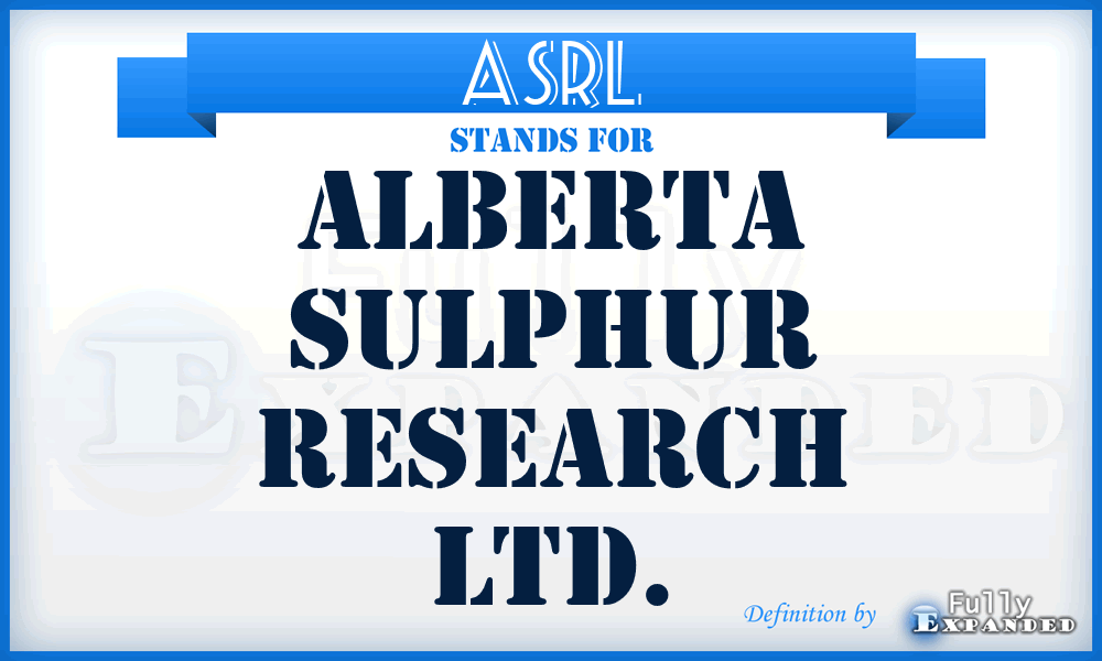 ASRL - Alberta Sulphur Research Ltd.