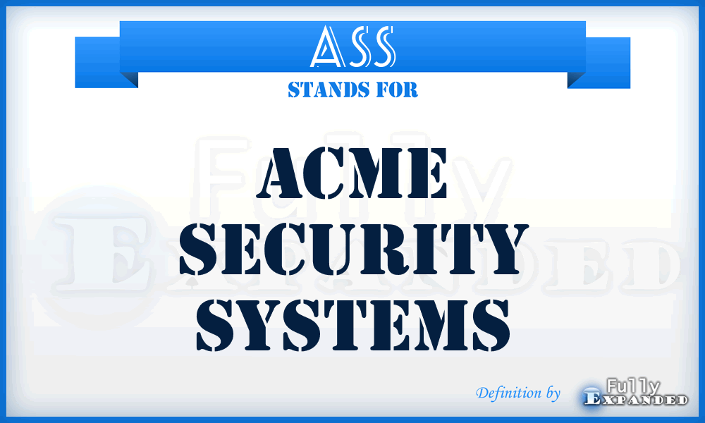 ASS - Acme Security Systems
