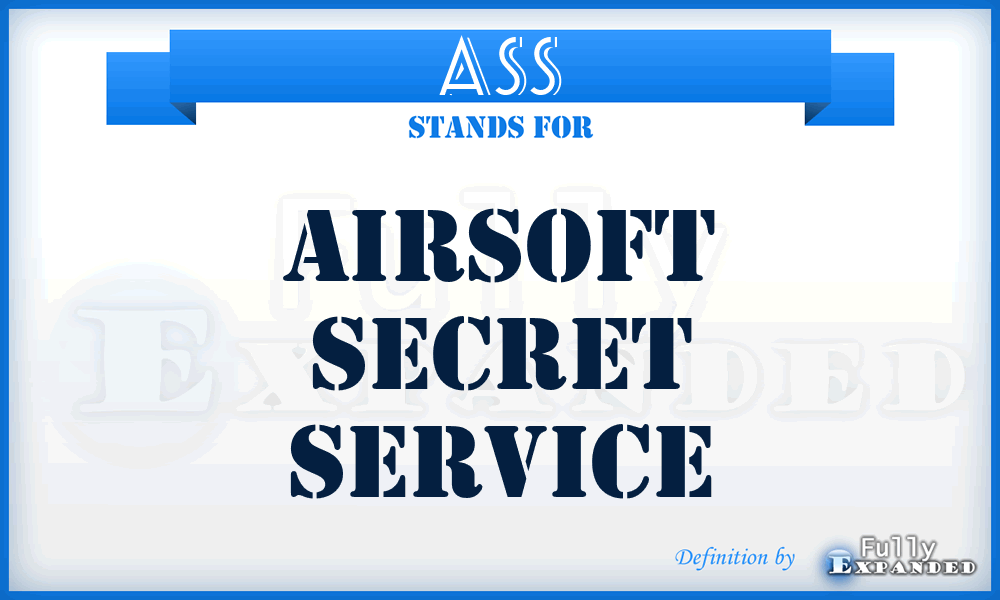 ASS - Airsoft Secret Service