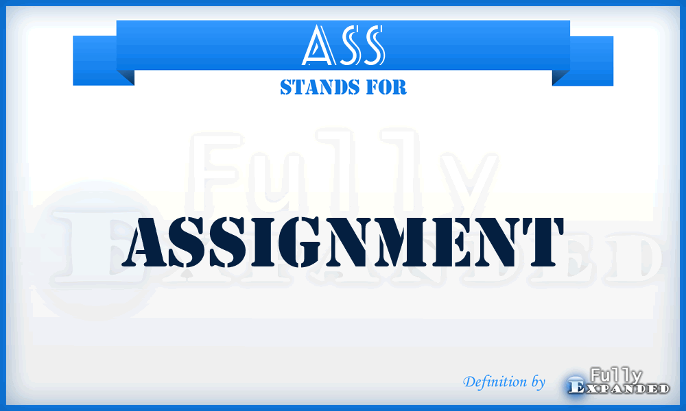 ASS - Assignment
