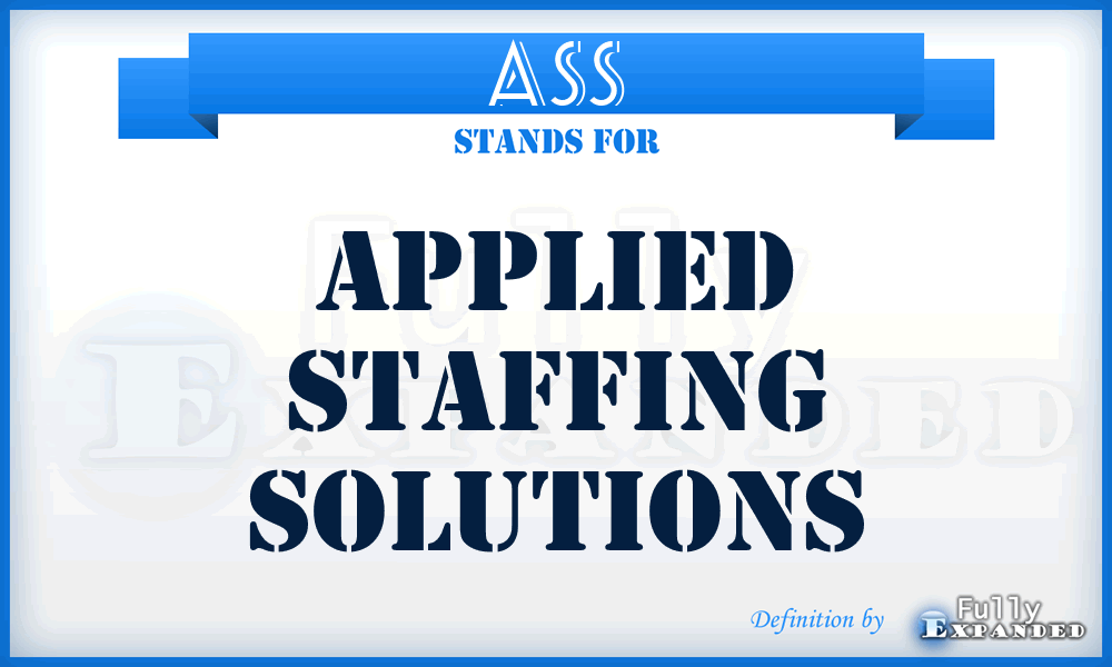 ASS - Applied Staffing Solutions