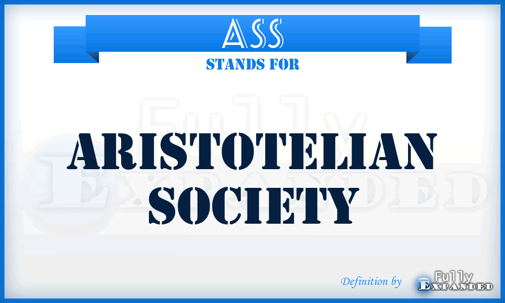 ASS - Aristotelian Society