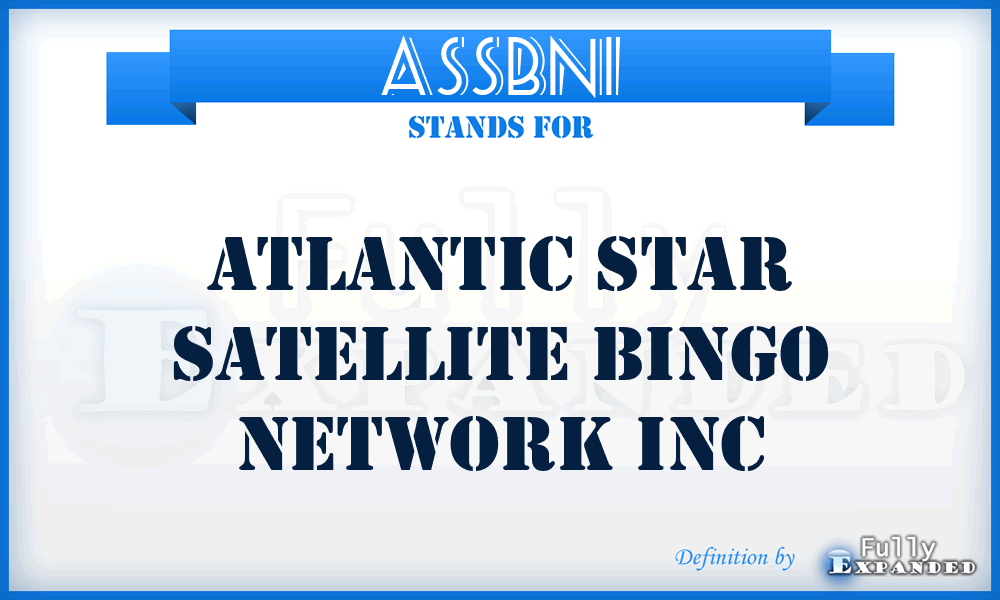 ASSBNI - Atlantic Star Satellite Bingo Network Inc