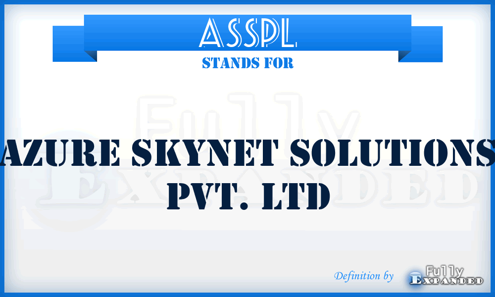 ASSPL - Azure Skynet Solutions Pvt. Ltd