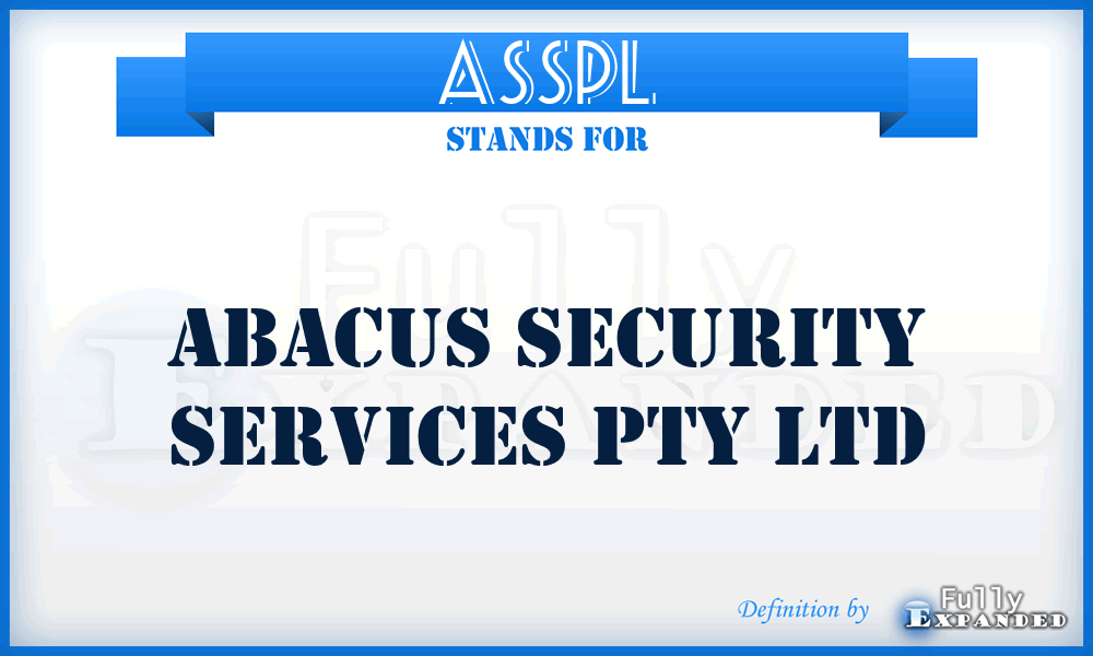 ASSPL - Abacus Security Services Pty Ltd