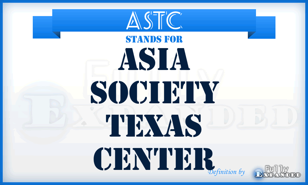 ASTC - Asia Society Texas Center