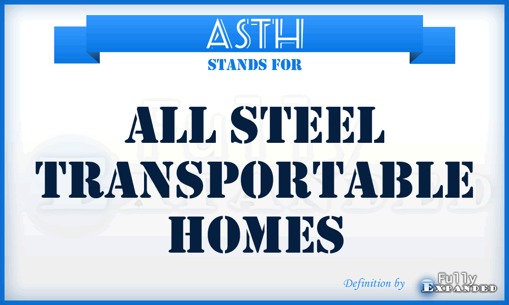 ASTH - All Steel Transportable Homes