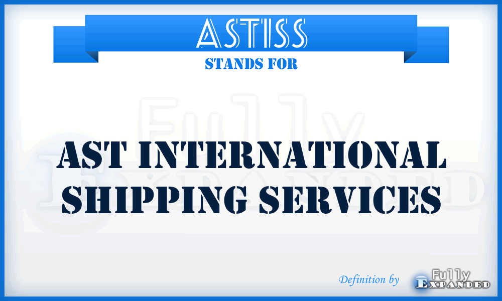 ASTISS - AST International Shipping Services