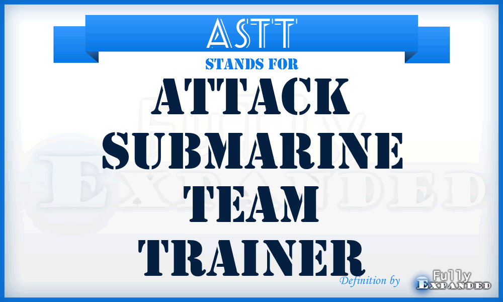 ASTT - Attack Submarine Team Trainer