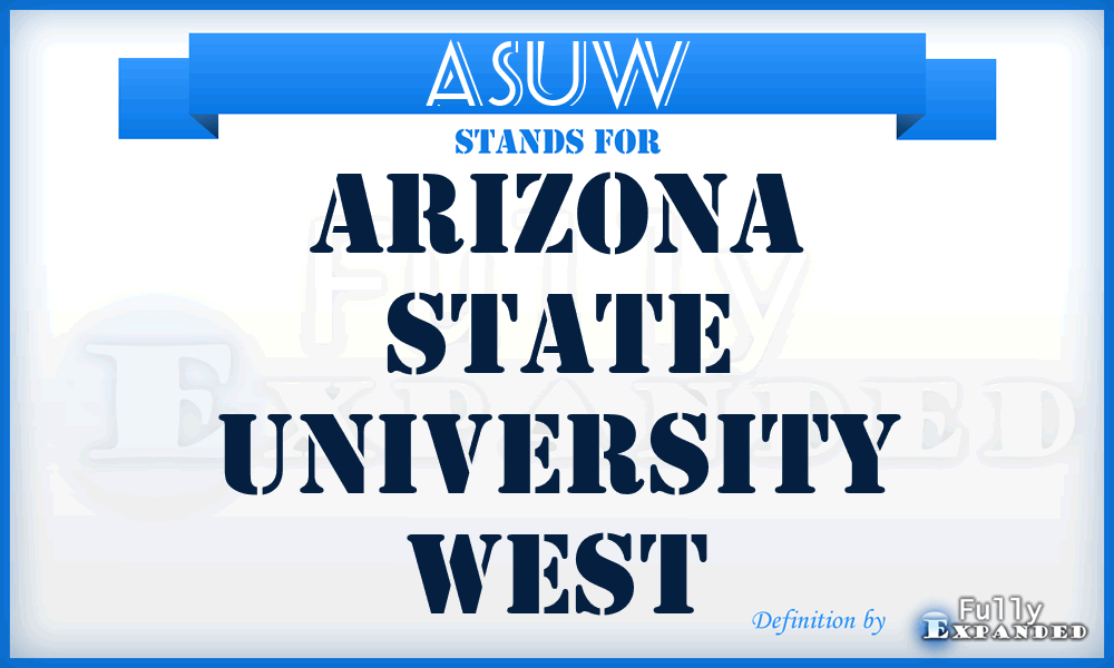 ASUW - Arizona State University West