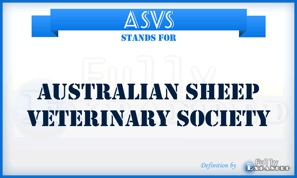 ASVS - Australian Sheep Veterinary Society