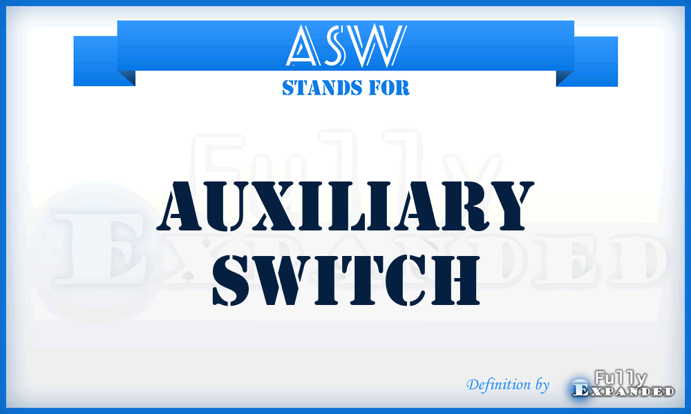 ASW - auxiliary switch