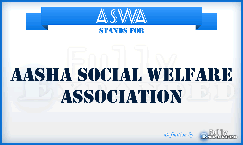 ASWA - AASHA Social Welfare Association