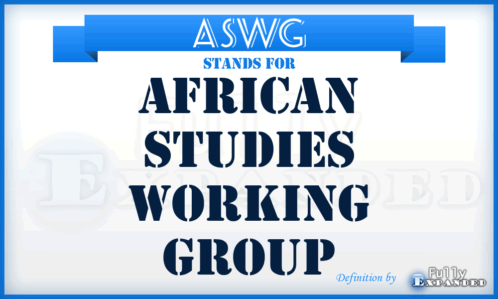 ASWG - African Studies Working Group