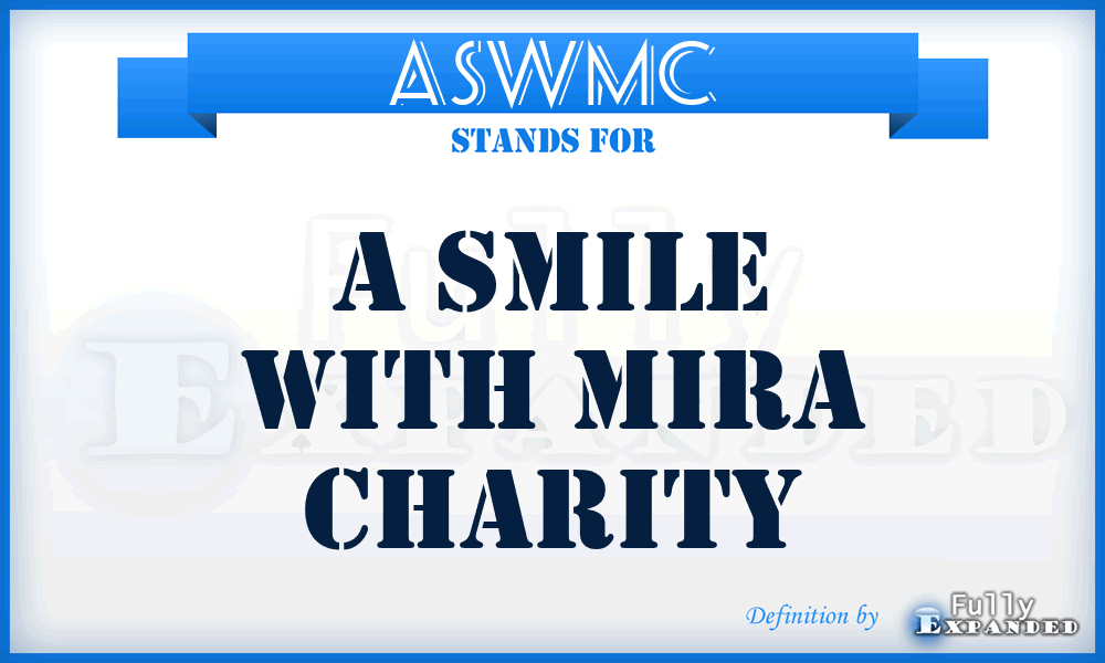 ASWMC - A Smile With Mira Charity