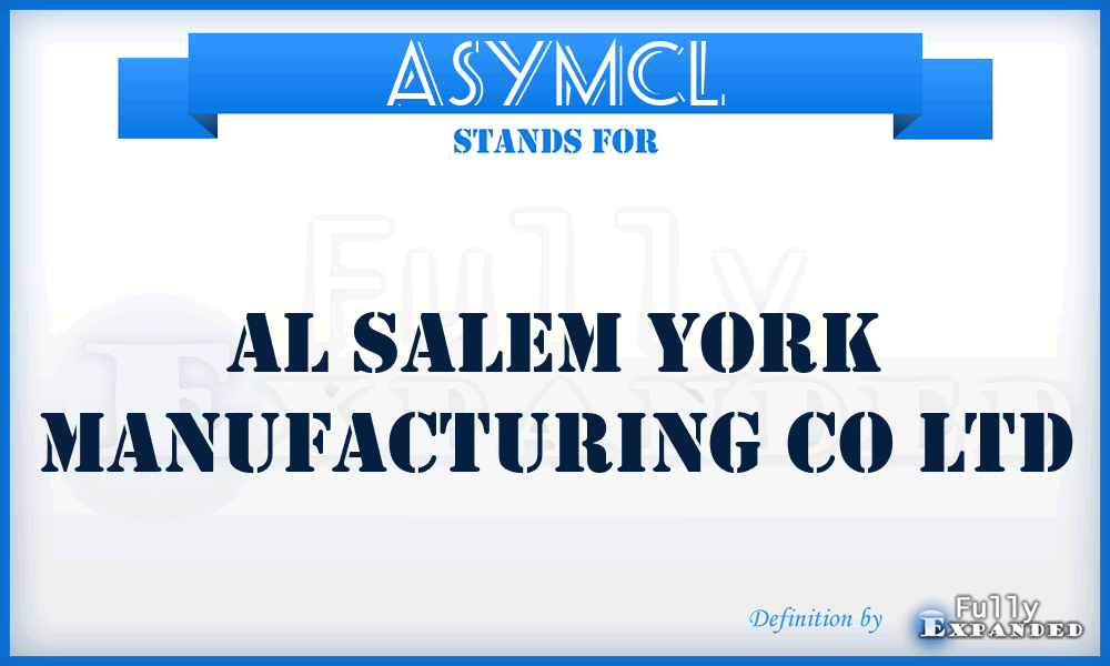 ASYMCL - Al Salem York Manufacturing Co Ltd