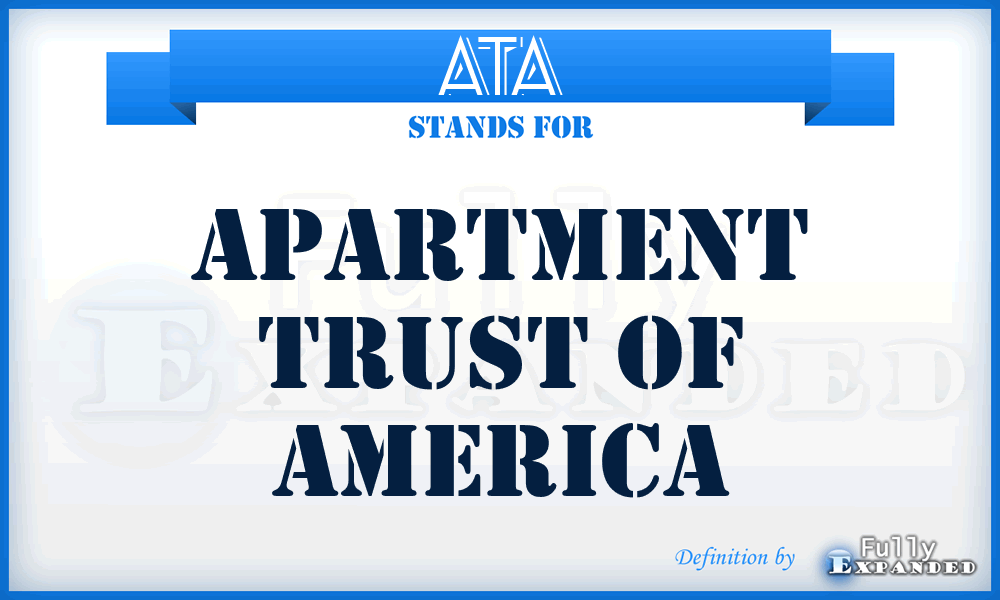 ATA - Apartment Trust of America