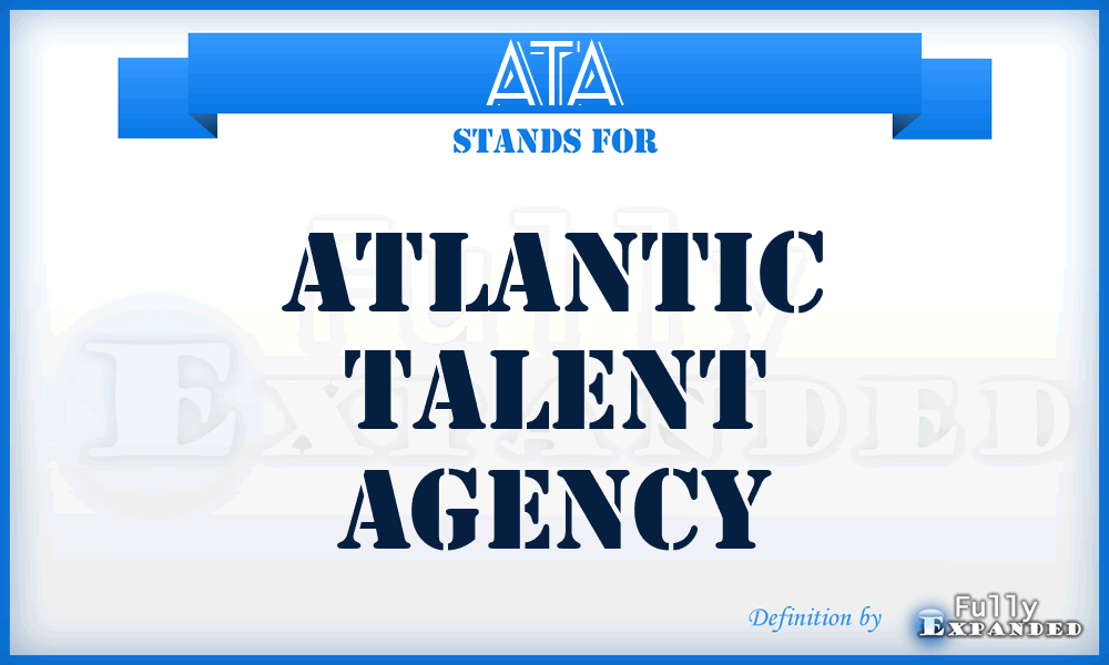 ATA - Atlantic Talent Agency