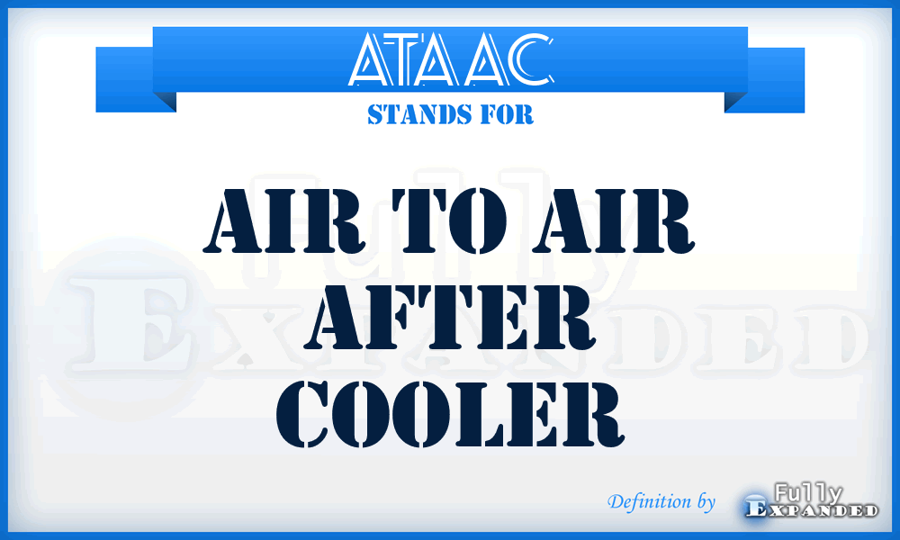ATAAC - Air To Air After Cooler