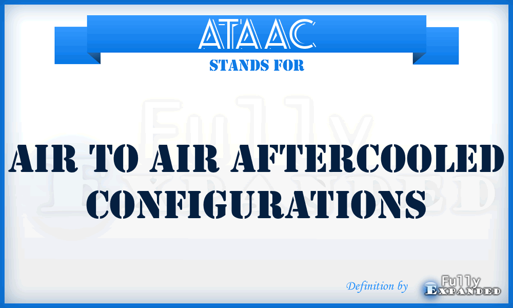 ATAAC - Air To Air Aftercooled Configurations