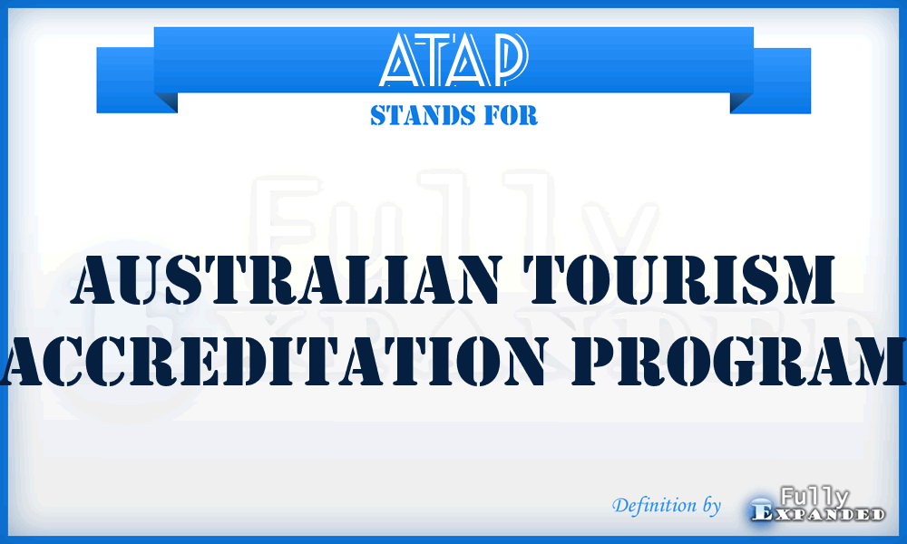 ATAP - Australian Tourism Accreditation Program