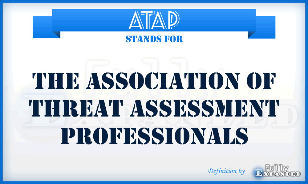 ATAP - The Association of Threat Assessment Professionals