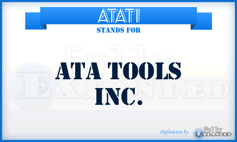 ATATI - ATA Tools Inc.