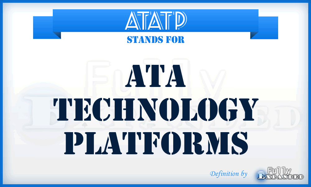ATATP - ATA Technology Platforms