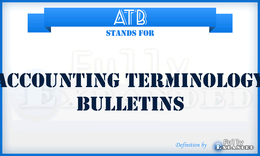 ATB - Accounting Terminology Bulletins