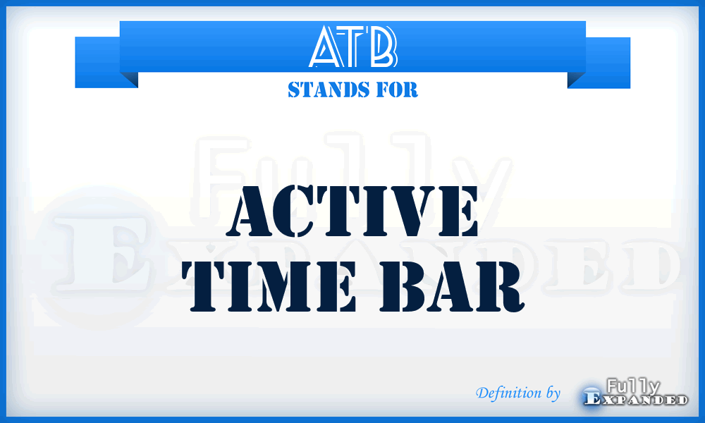 ATB - Active Time Bar